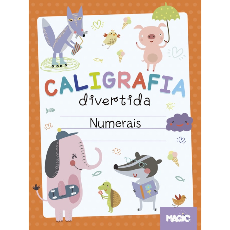 CALIGRAFIA DIVERTIDA - NUMERAIS