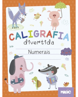 CALIGRAFIA DIVERTIDA - NUMERAIS