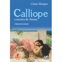 CALLÍOPE A ESCRAVA DE ATENAS