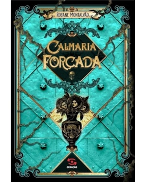 CALMARIA FORÇADA
