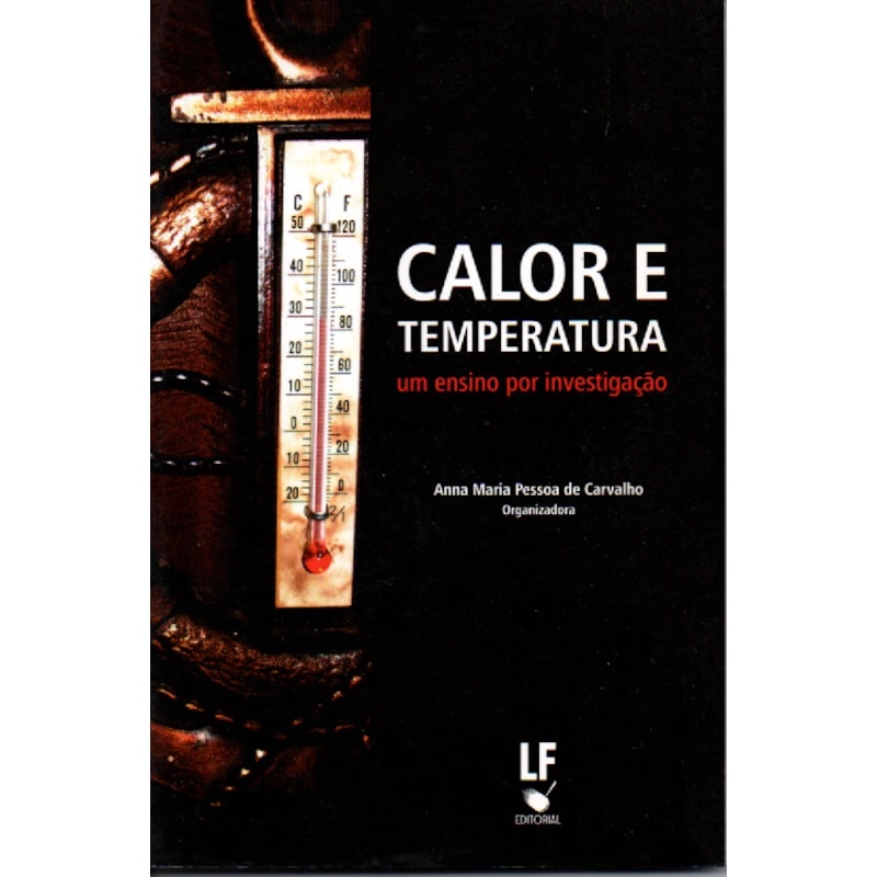 CALOR E TEMPERATURA: UM ENSINO POR INVESTIGAÇÃO