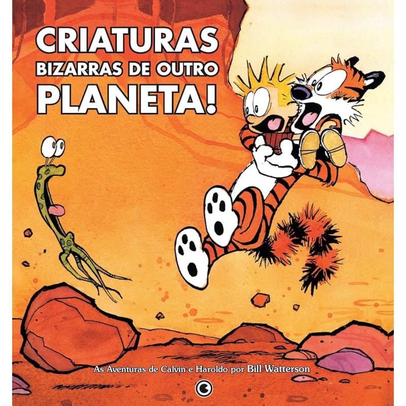 Calvin & Haroldo - Criaturas bizarras de outro planeta!