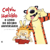 CALVIN E HAROLDO VOL 12: O LIVRO DO DÉCIMO ANIVERSÁRIO