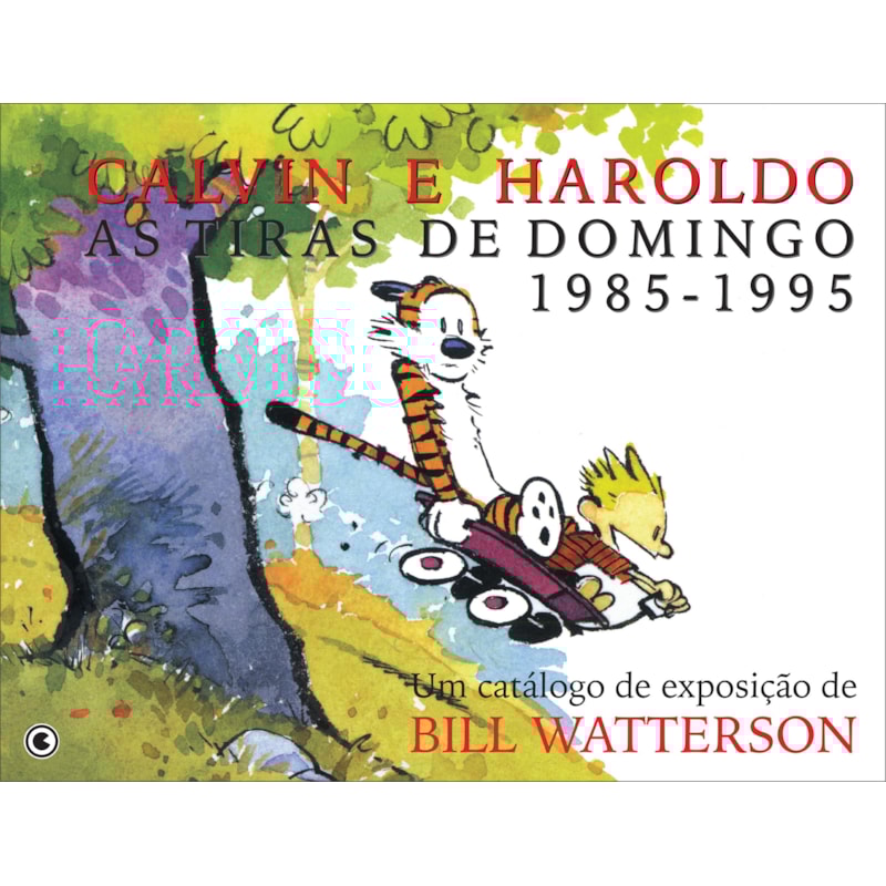 CALVIN E HAROLDO VOL 13: AS TIRAS DE DOMINGO 1985-1995
