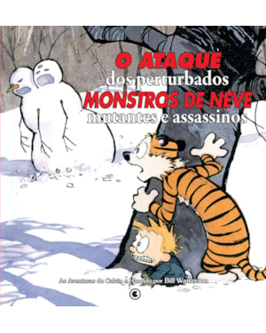 CALVIN E HAROLDO VOL 8: O ATAQUE DOS PERTURBADOS MONSTROS DE NEVE MUTANTES ASSASSINOS