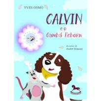 Calvin e o Gambá Reborn
