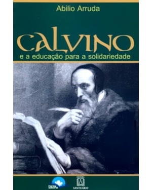 Calvino e a educação para a solidariedade