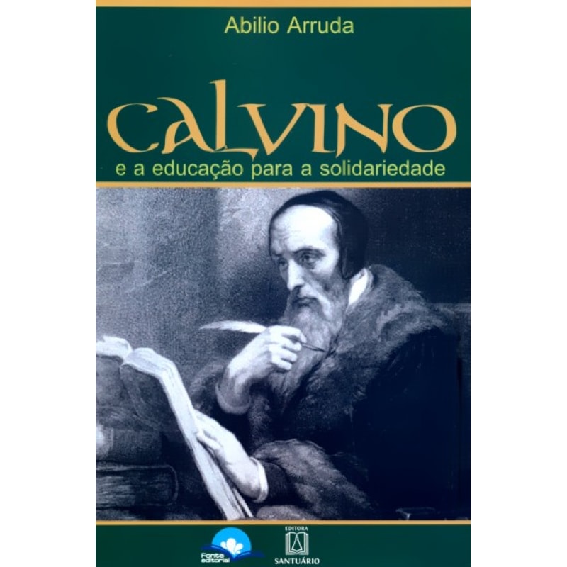 Calvino e a educação para a solidariedade