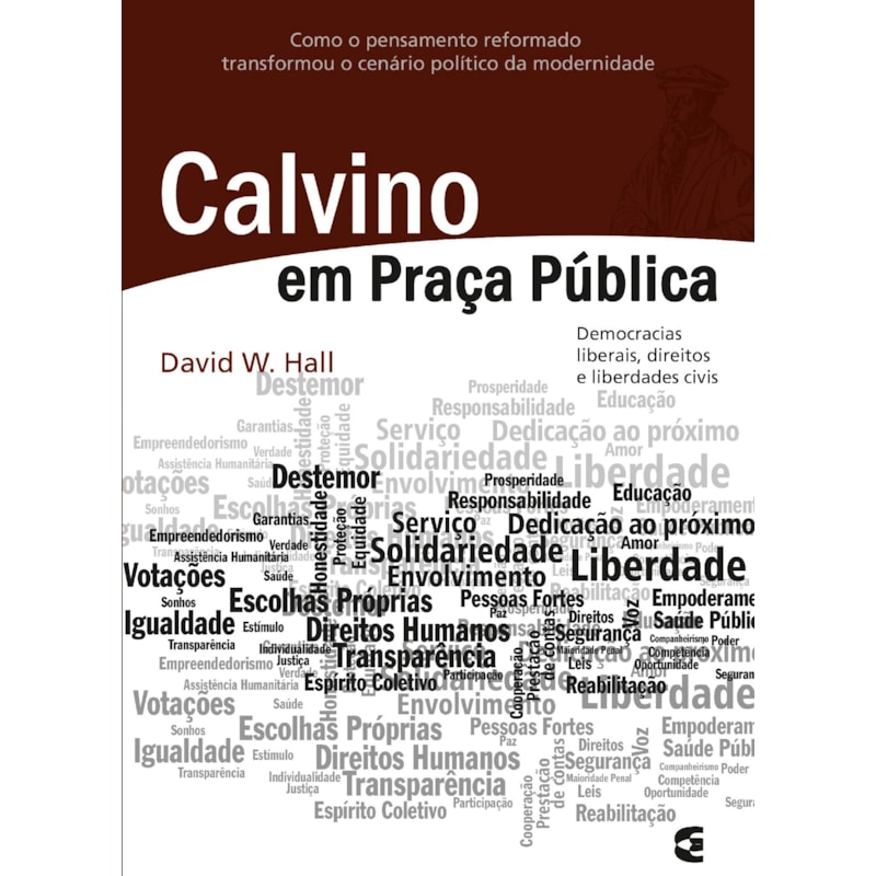 CALVINO EM PRAÇA PÚBLICA