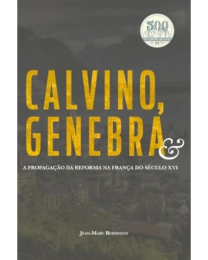 CALVINO, GENEBRA