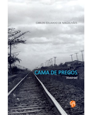 Cama de pregos: histórias