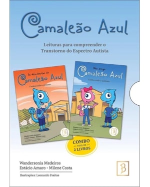 CAMALEÃO AZUL: LEITURAS PARA COMPREENDER O TRANSTORNO DO ESP