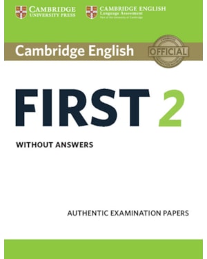 CAMBRIDGE ENGLISH FIRST 2 SB WITHOUT ANSWERS