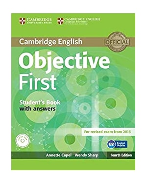 CAMBRIDGE ENGLISH OBJECTIVE FIRST SB WITH ANSWERS & CD-ROM - 4TH ED