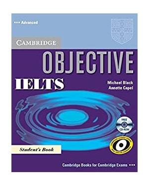 CAMBRIDGE ENGLISH OBJECTIVE IELTS ADVANCED SB WITH CD-ROM