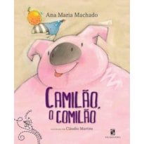 Camilão, o comilão