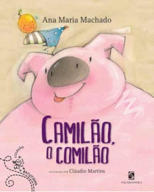 Camilão, o comilão