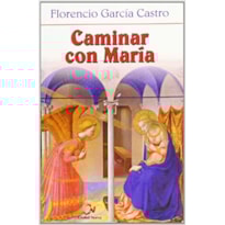 CAMINAR CON MARIA