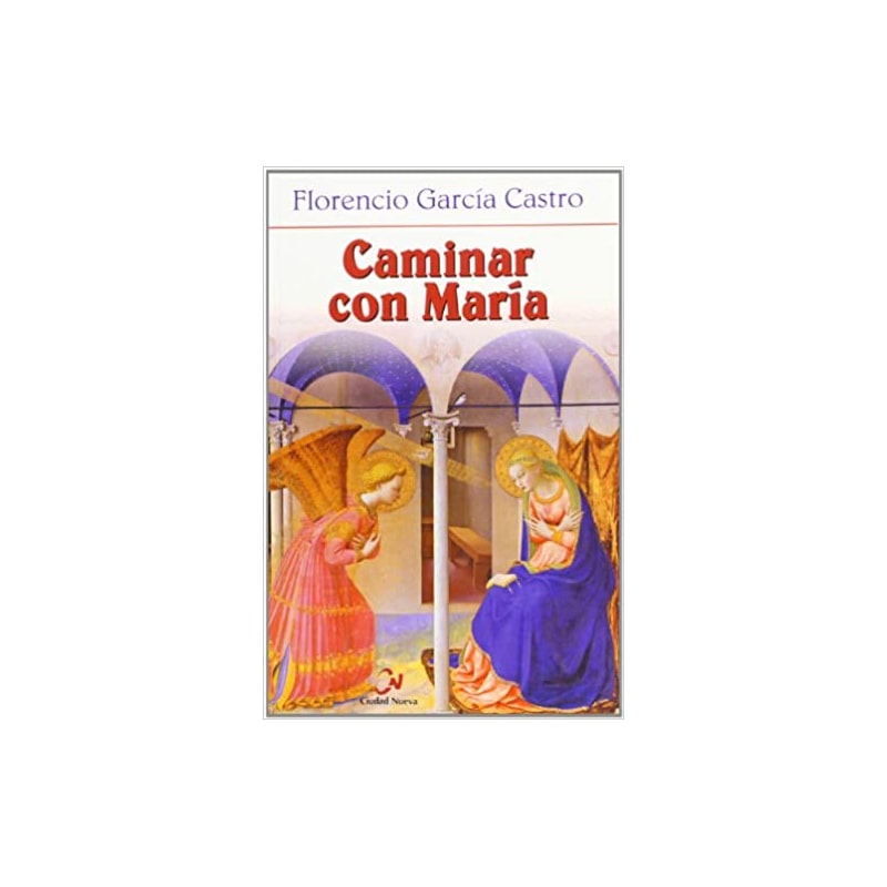 CAMINAR CON MARIA