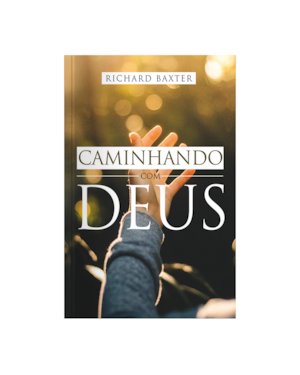 CAMINHANDO COM DEUS