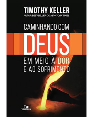 Caminhando com deus em meio à dor e ao sofrimento