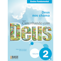 CAMINHANDO COM DEUS VOL 2: DEUS NOS CHAMA