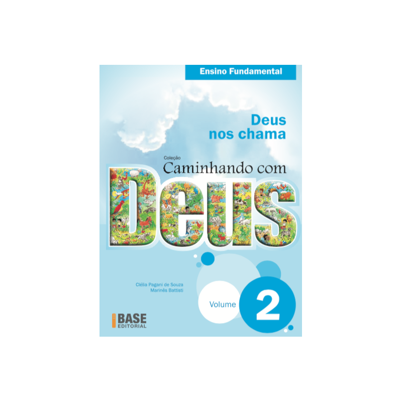 CAMINHANDO COM DEUS VOL 2: DEUS NOS CHAMA