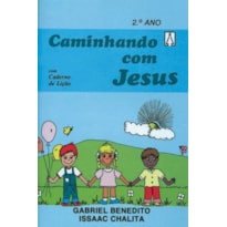 CAMINHANDO COM JESUS - 2 ANO