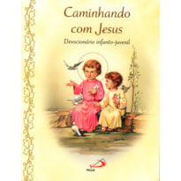 Caminhando com Jesus: Devocionário infantojuvenil