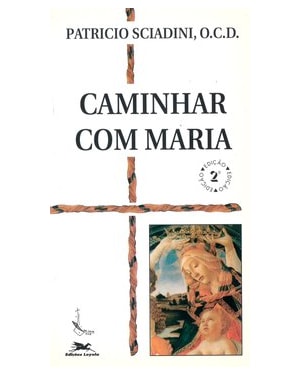 CAMINHAR COM MARIA