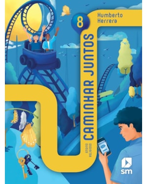 CAMINHAR JUNTOS RELIGIÃO 8º ANO ED 2025