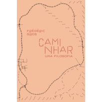 CAMINHAR, UMA FILOSOFIA