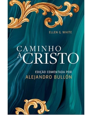 CAMINHO A CRISTO - EDIÇÃO ESPECIAL