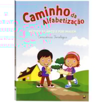 CAMINHO DA ALFABETIZAÇÃO: MINHA PRIMEIRA CARTILHA
