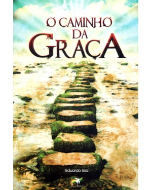 CAMINHO DA GRACA, O