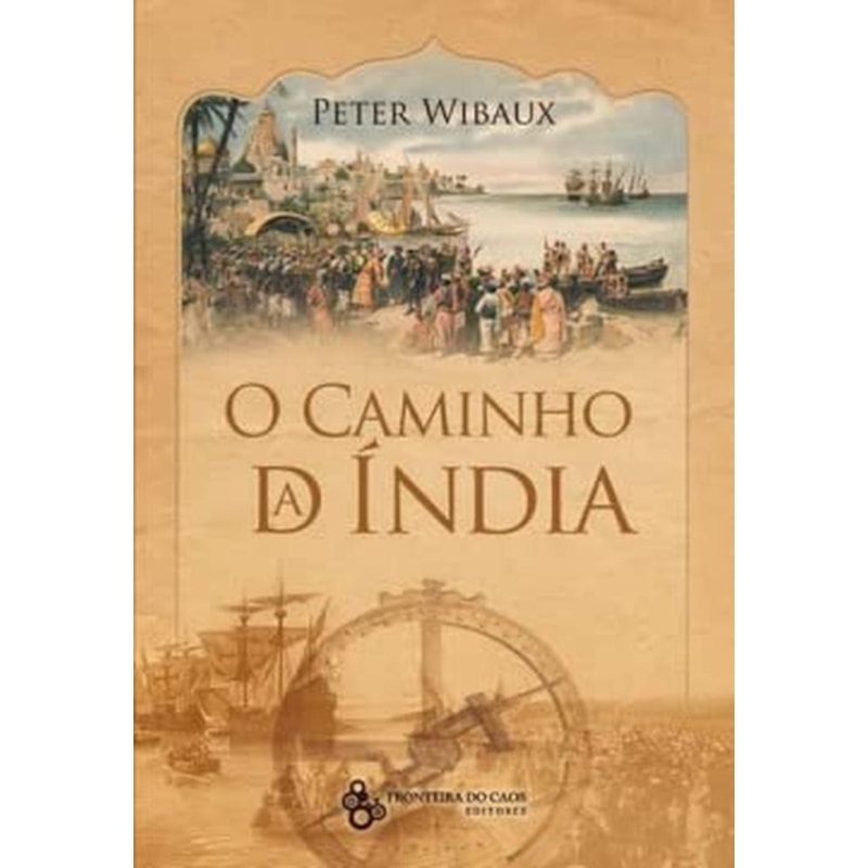 CAMINHO DA INDIA, O