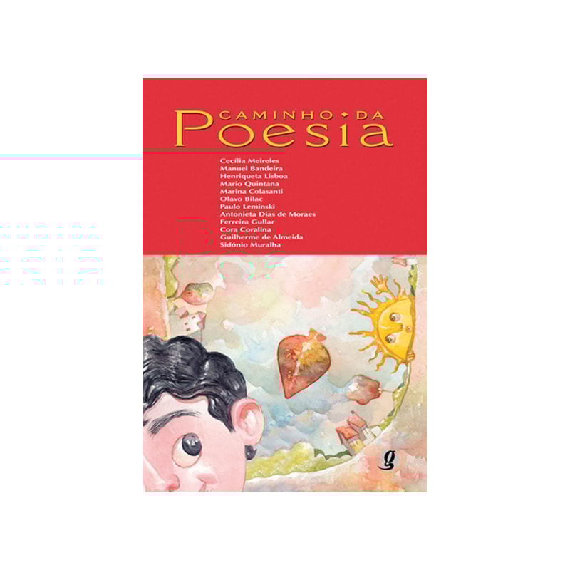 CAMINHO DA POESIA: ANTOLOGIA DE POESIAS PARA CRIANÇAS