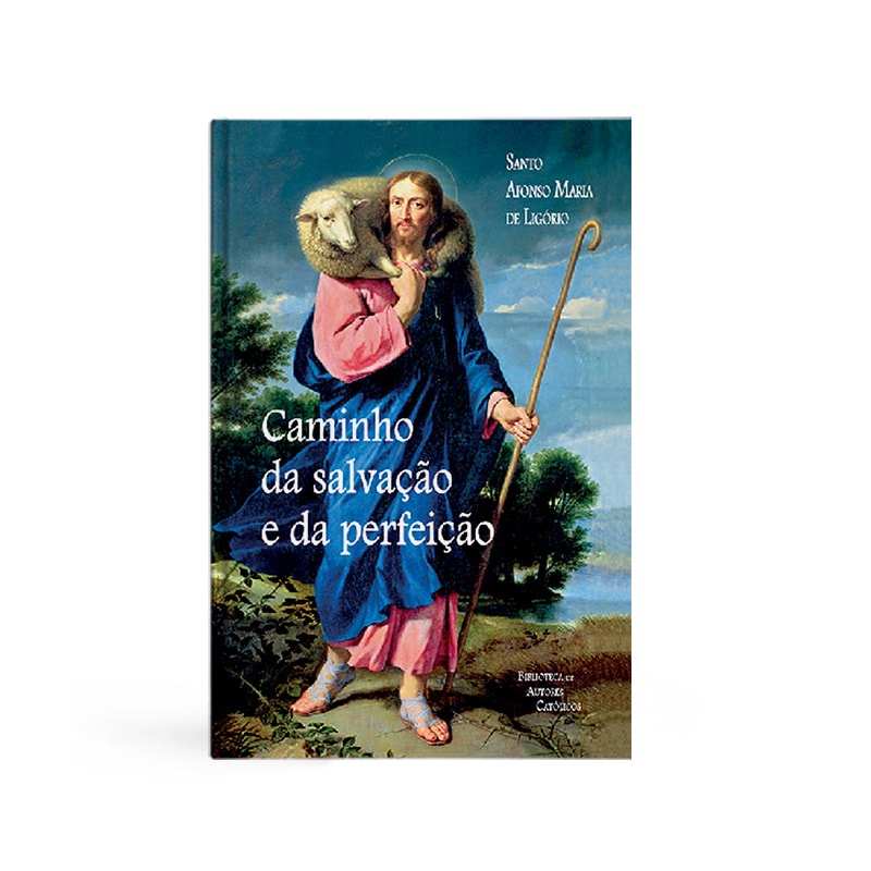 CAMINHO DA SALVAÇÃO E DA PERFEIÇÃO