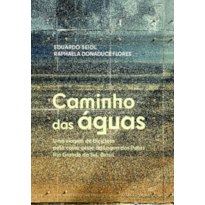 Caminho das águas: Uma viagem de bicicleta pela costa oeste da Lagoa dos Patos - Rio Grande do Sul, Brasil
