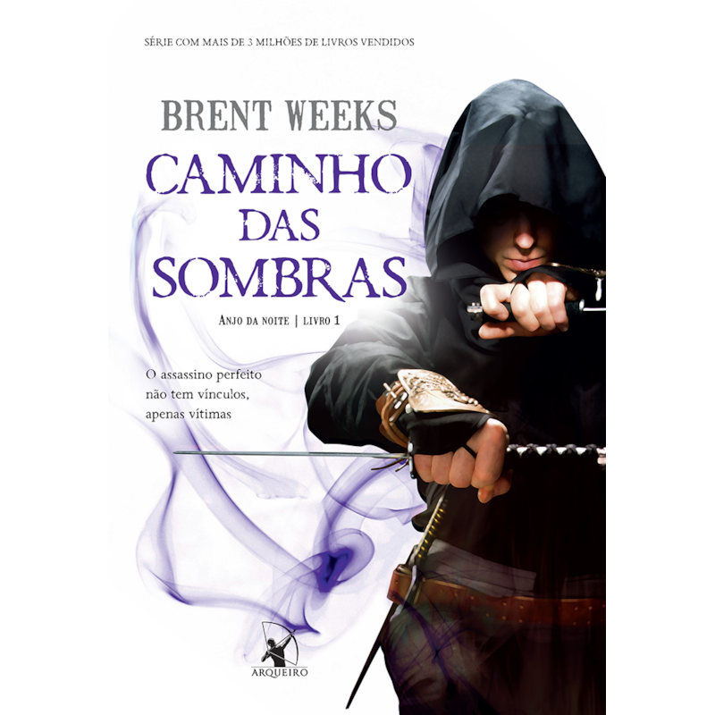 CAMINHO DAS SOMBRAS (ANJO DA NOITE - LIVRO 1)