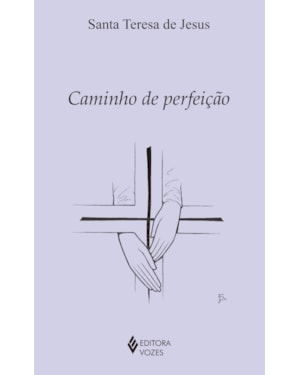 CAMINHO DE PERFEIÇÃO