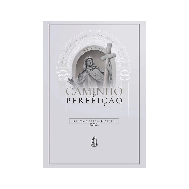 CAMINHO DE PERFEIÇÃO