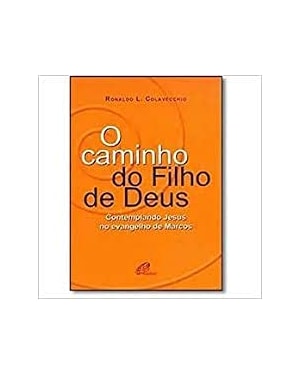 CAMINHO DO FILHO DE DEUS, O - 1