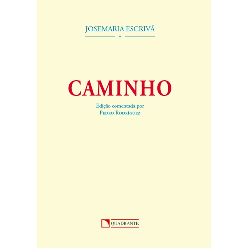 CAMINHO: EDIÇÃO COMENTADA
