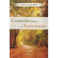 CAMINHO PARA A SANTIDADE