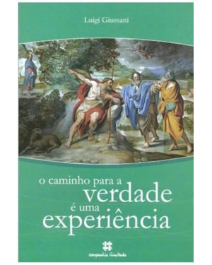 CAMINHO PARA A VERDADE E UMA EXPERIENCIA, O - 1ª