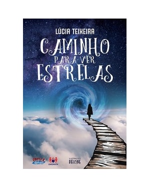 CAMINHO PARA VER ESTRELAS