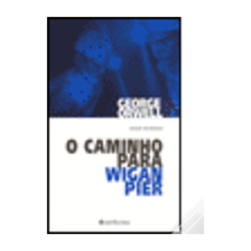 CAMINHO PARA WIGAN PIER - 1