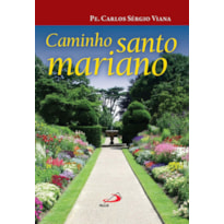 Caminho santo mariano
