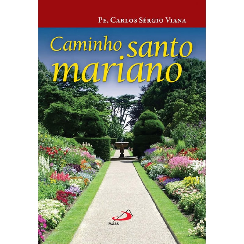 Caminho santo mariano